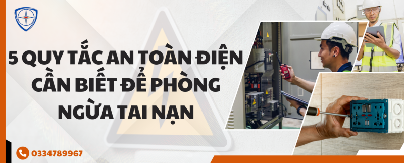 an toàn điện, quy tắc an toàn điện, tai nạn điện, cách phòng tránh điện giật