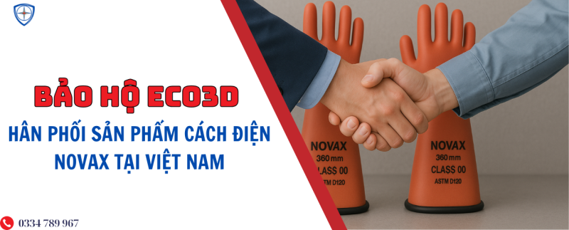 BẨO HỘ ECO3D, NOVAX, GĂNG TAY CÁCH ĐIỆN,