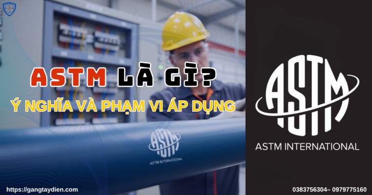 tiêu chuẩn ASTM, tiêu chuẩn quốc tế, ASTM quốc tế, định nghĩa ASTM, ứng dụng ASTM, chứng nhận ASTM, tiêu chuẩn quốc tế ISO, tiêu chuẩn an toàn lao động, bảo hộ điện eco3d,