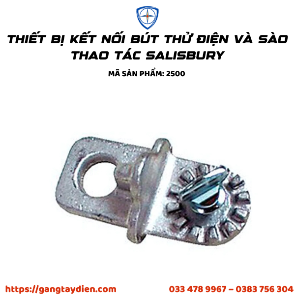 Thiết bị kết nối bút thử điện và sào thao tác, Salisbury 2500, Phụ kiện kết nối bút thử điện Salisbury, Thiết bị đo điện áp trung thế, Thiết bị an toàn điện cao thế
